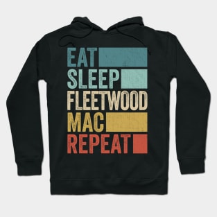 Funny Eat Sleep Fleetwood Repeat Retro Vintage Hoodie